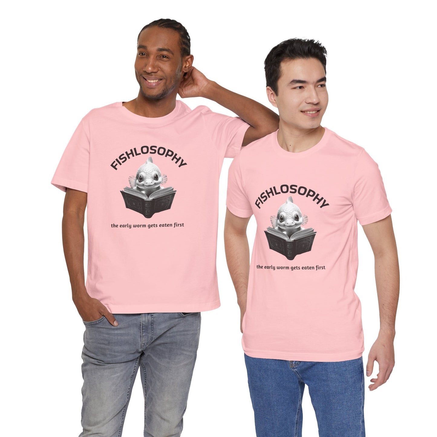Maglietta a maniche corte unisex Fishlosophy – I vermi che hanno fretta vengono mangiati per primi.