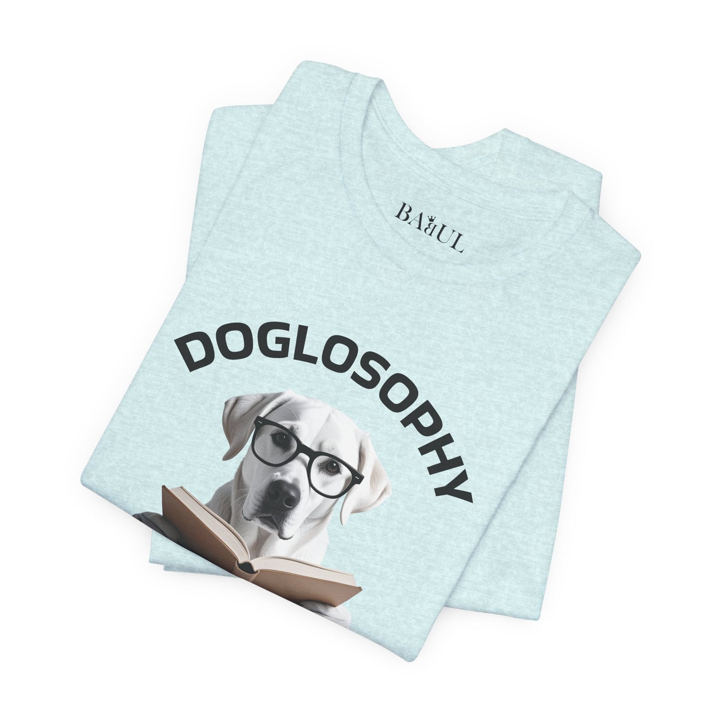 Maglietta a maniche corte unisex Doglosophy – Design "I cani non hanno tutte le risposte"