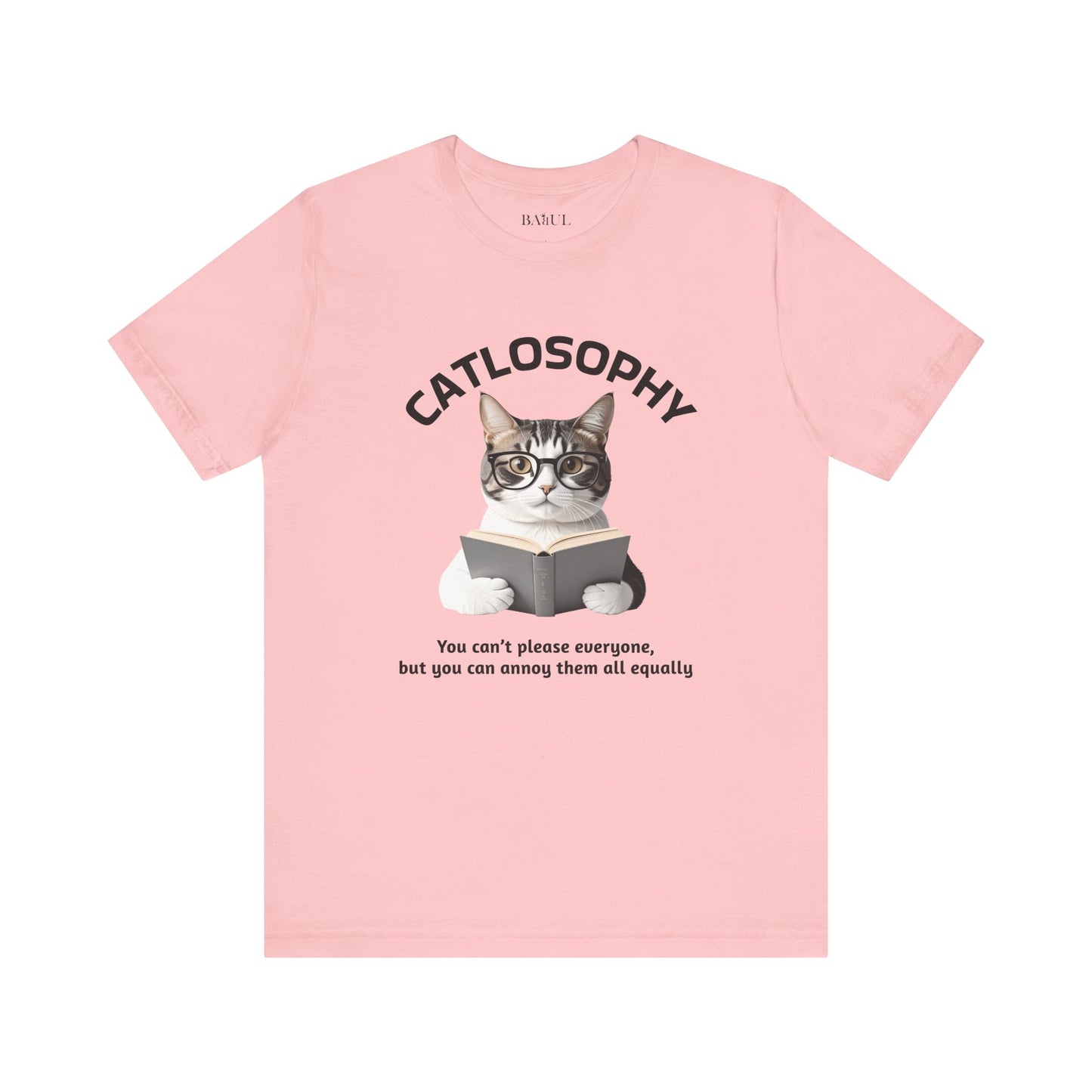 Catlosophy Unisex Jersey Maglietta a maniche corte – Design "Non puoi accontentare tutti"
