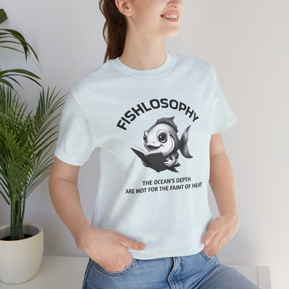 Fishlosophy Unisex Jersey Maglietta a maniche corte – Vedi la vastità anche in piccoli spazi.