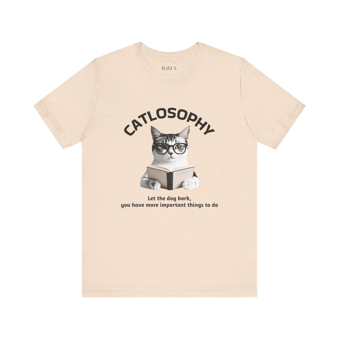 Maglietta a maniche corte unisex Catlosophy – Design "Lascia che il cane abbai"