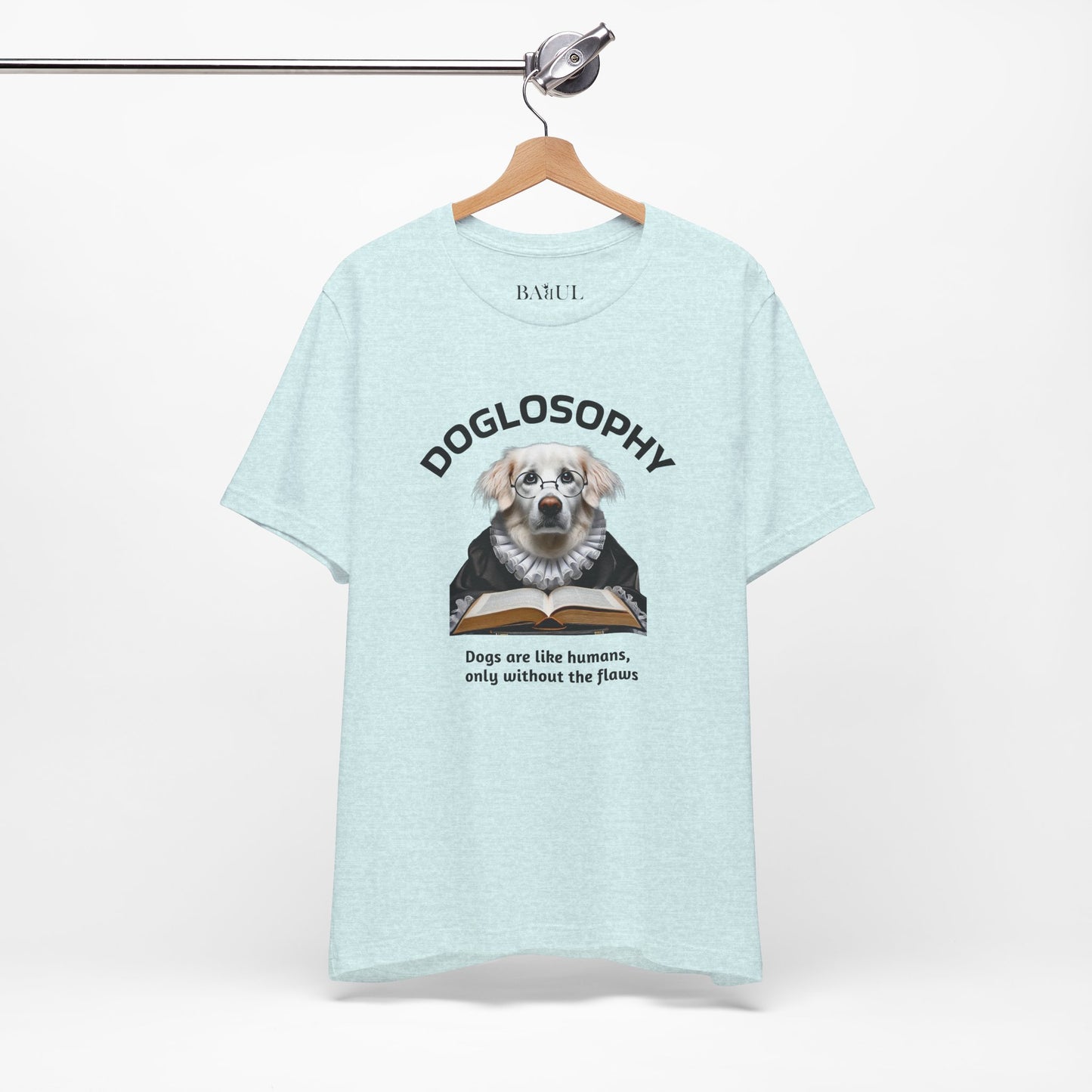 Maglietta a maniche corte unisex Doglosophy – Design "I cani sono come gli umani ma senza difetti"