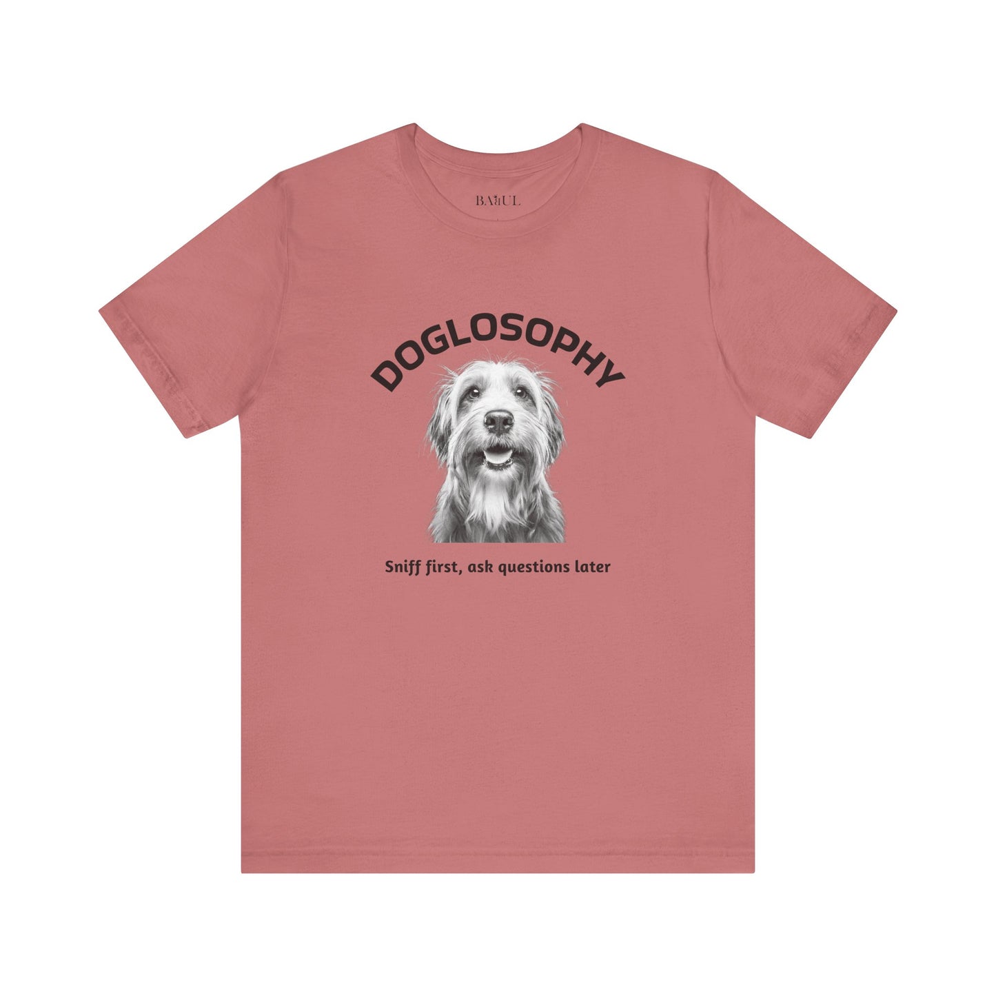 Doglosophy Unisex Jersey Short Sleeve Tee –  "Sniff first, ask questions later" Design