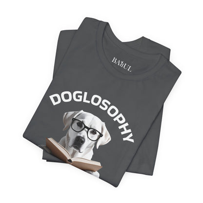 Maglietta a maniche corte unisex Doglosophy – Design "I cani non hanno tutte le risposte"