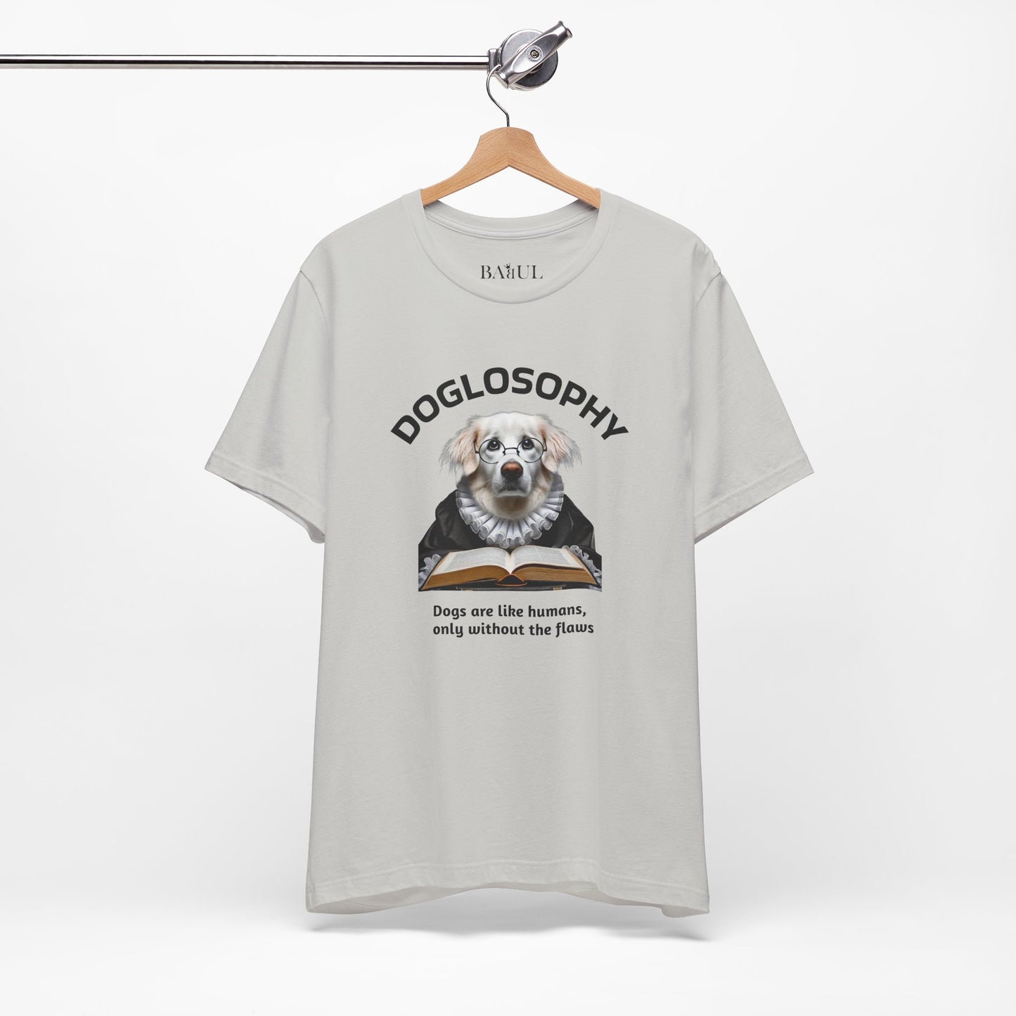 Maglietta a maniche corte unisex Doglosophy – Design "I cani sono come gli umani ma senza difetti"