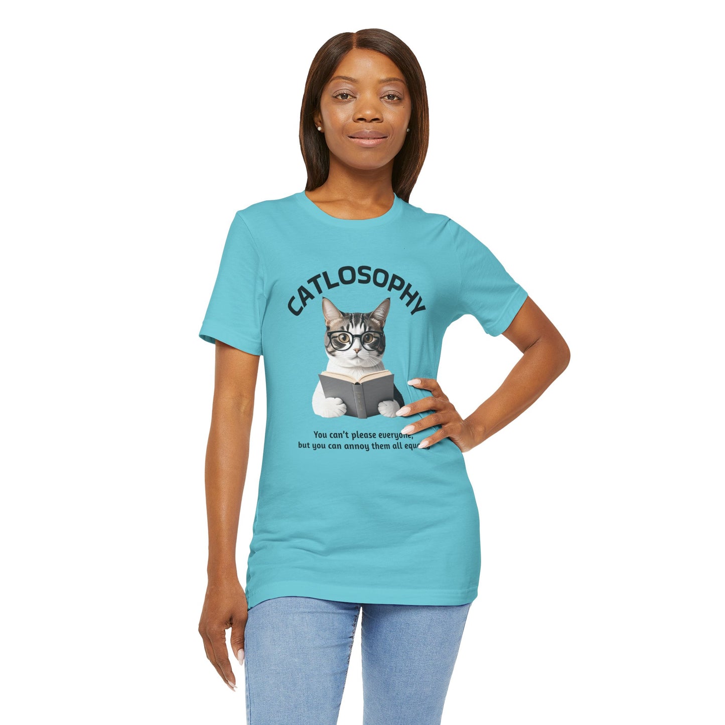 Catlosophy Unisex Jersey Maglietta a maniche corte – Design "Non puoi accontentare tutti"
