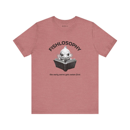Maglietta a maniche corte unisex Fishlosophy – I vermi che hanno fretta vengono mangiati per primi.
