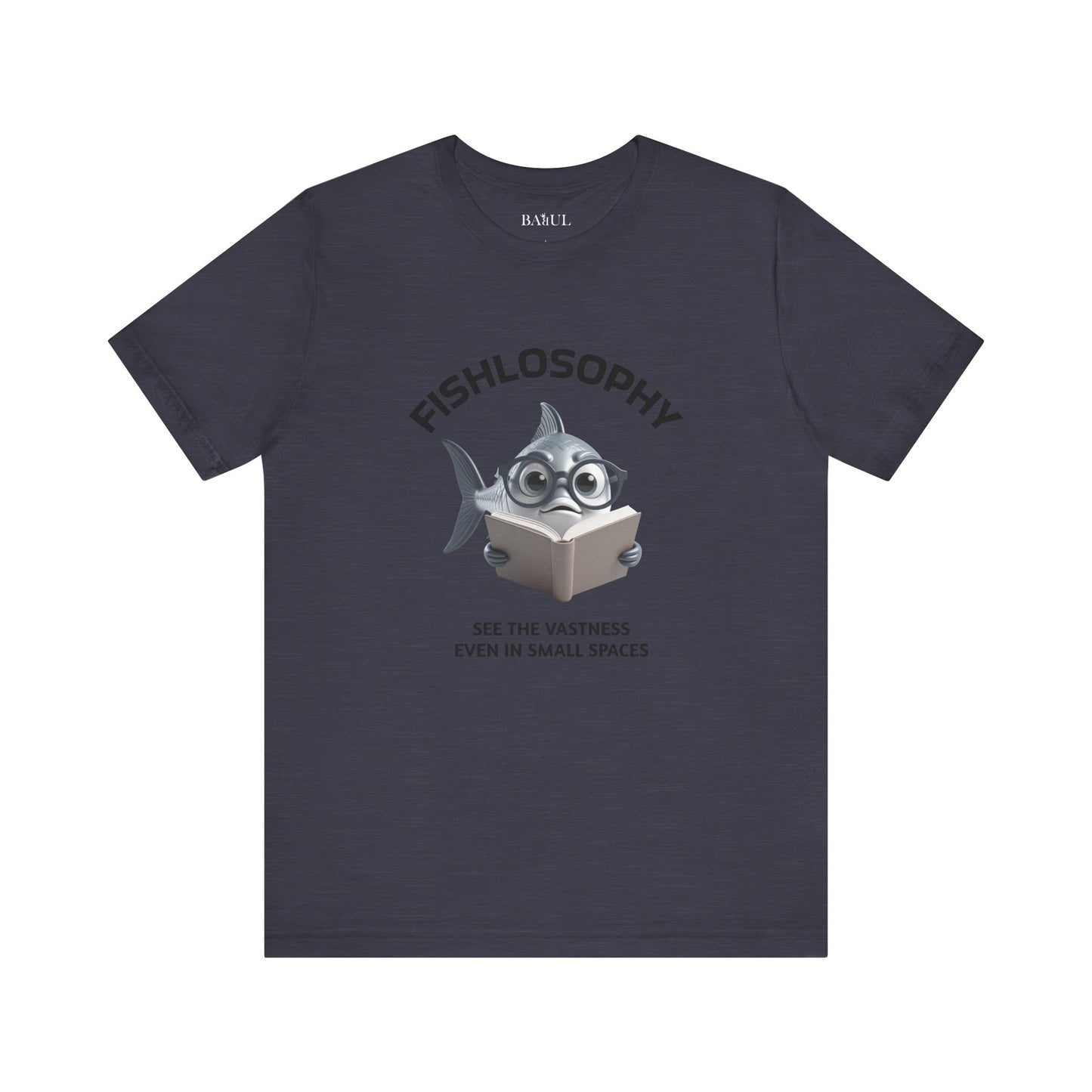 Fishlosophy Unisex Jersey Maglietta a maniche corte – Vedi la vastità anche in spazi ristretti.