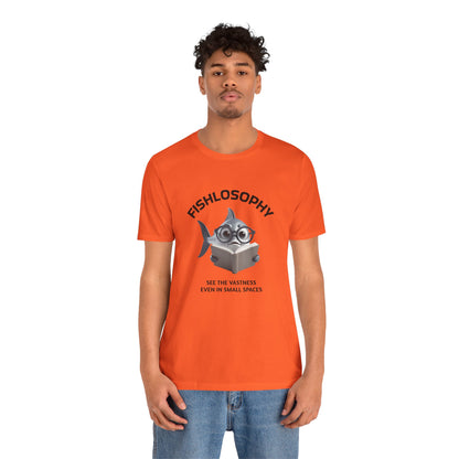 Fishlosophy Unisex Jersey Maglietta a maniche corte – Vedi la vastità anche in spazi ristretti.