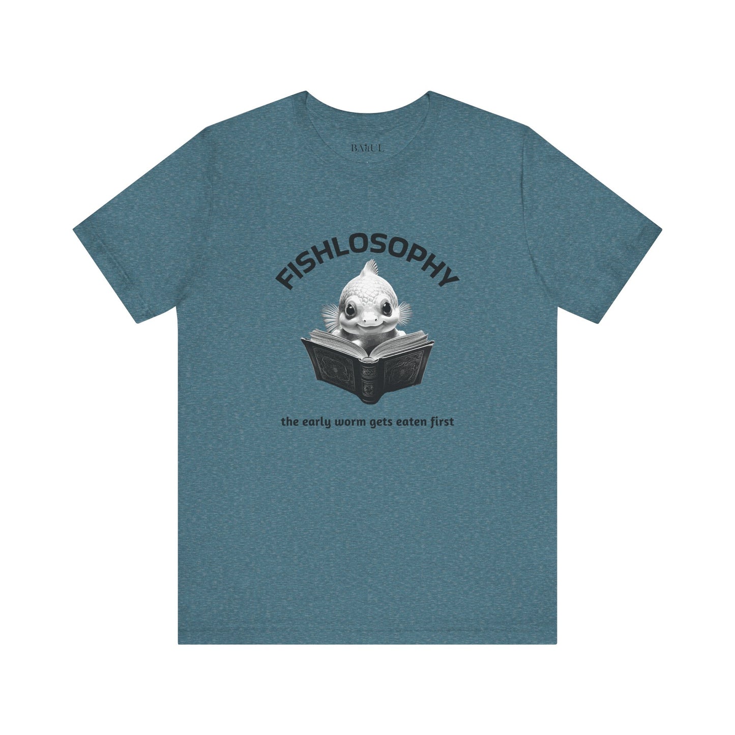 Maglietta a maniche corte unisex Fishlosophy – I vermi che hanno fretta vengono mangiati per primi.