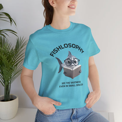 Fishlosophy Unisex Jersey Maglietta a maniche corte – Vedi la vastità anche in spazi ristretti.