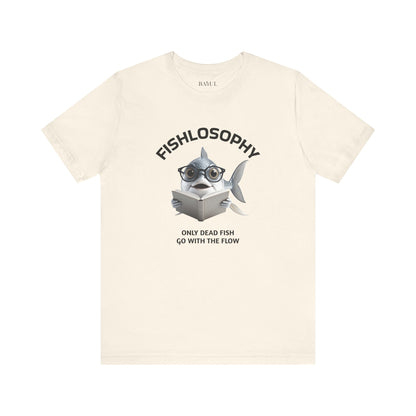 Fishlosophy Unisex Jersey Maglietta a maniche corte – Le profondità dell'oceano non sono per i deboli di cuore.