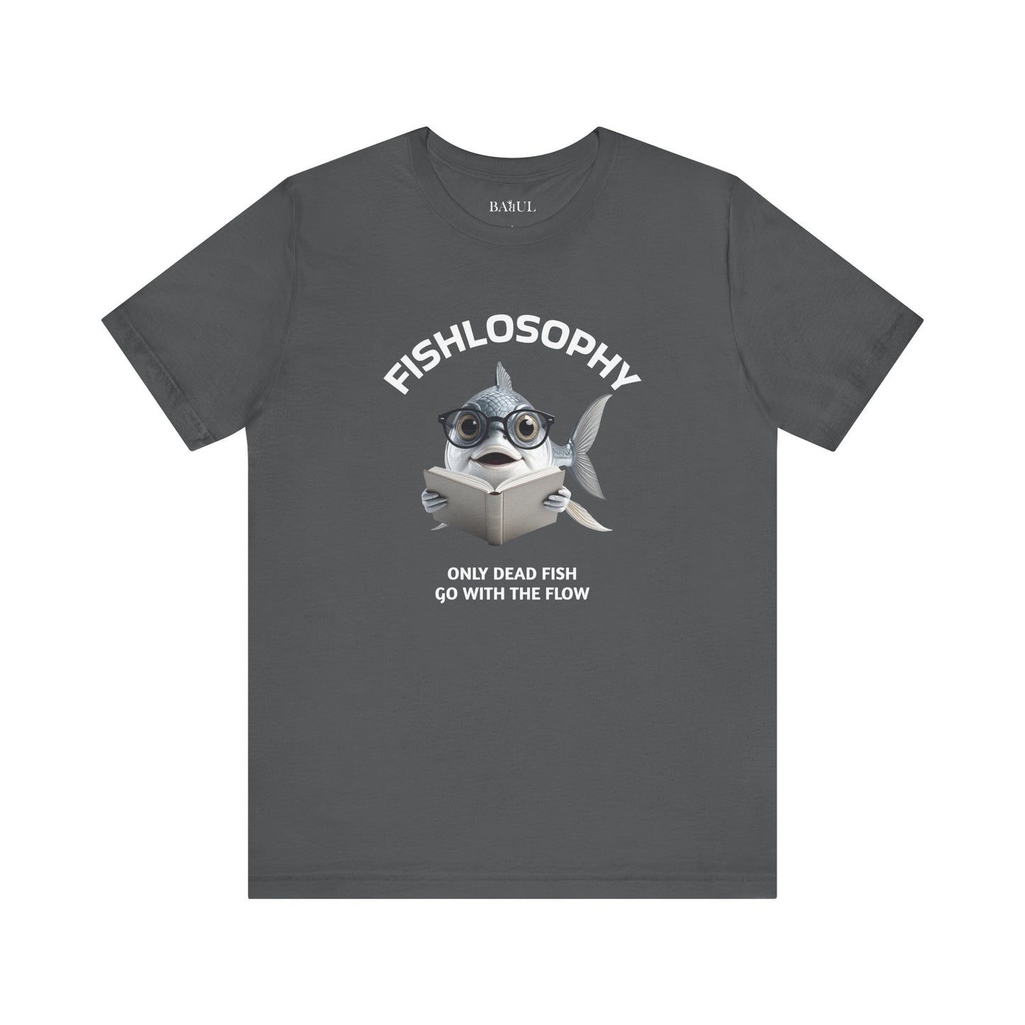 Fishlosophy Unisex Jersey Maglietta a maniche corte – Le profondità dell'oceano non sono per i deboli di cuore.