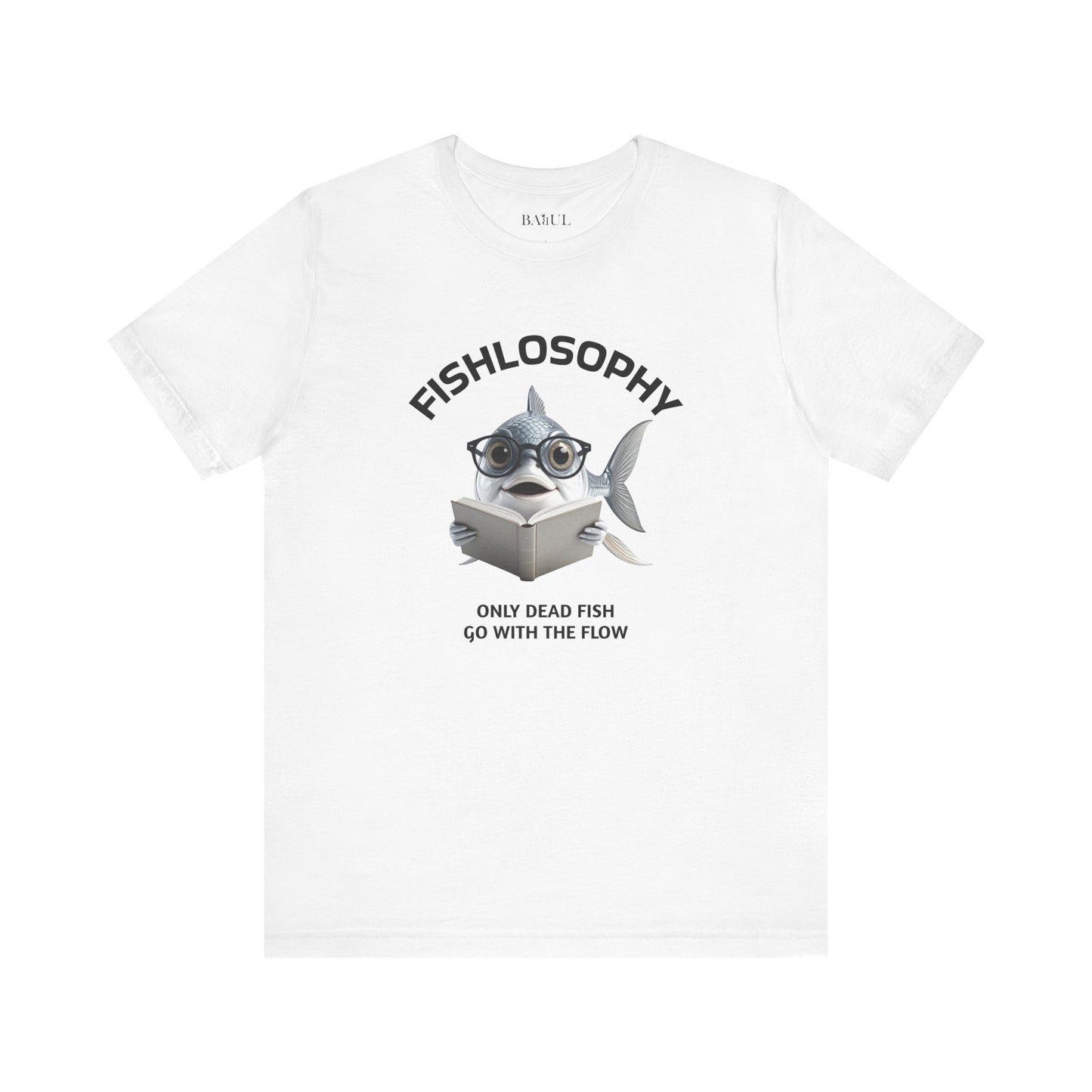 Fishlosophy Unisex Jersey Maglietta a maniche corte – Le profondità dell'oceano non sono per i deboli di cuore.