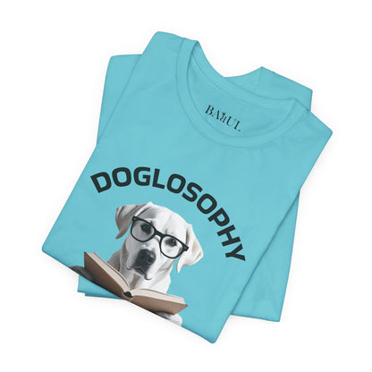 Maglietta a maniche corte unisex Doglosophy – Design "I cani non hanno tutte le risposte"