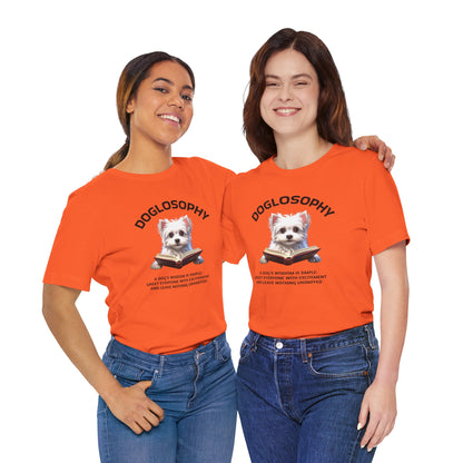 Doglosophy Unisex Jersey Short Sleeve Tee –  "A Dog's wisdom is simple" Design