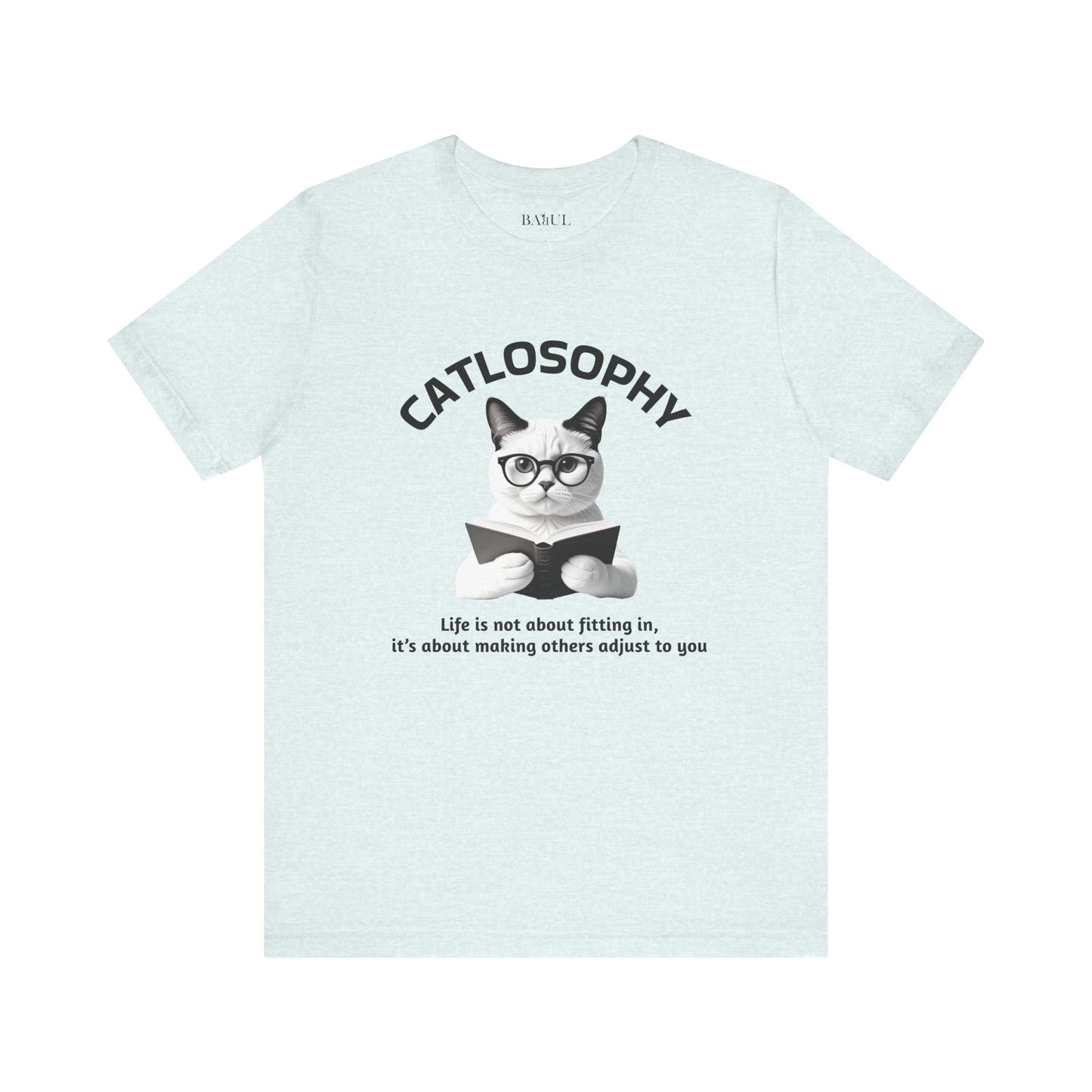 Maglietta a maniche corte unisex Catlosophy – Design "La vita non consiste nell'adattarsi"