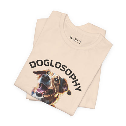 Maglietta a maniche corte unisex Doglosophy – Design "I Cani ci ricordano che ogni giorno c'è tempo per giocare, per amare e per fare un pò di confusione"