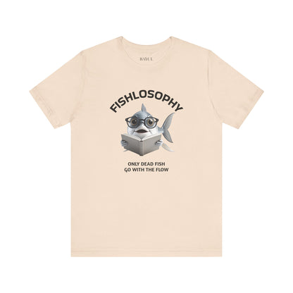 Fishlosophy Unisex Jersey Maglietta a maniche corte – Le profondità dell'oceano non sono per i deboli di cuore.