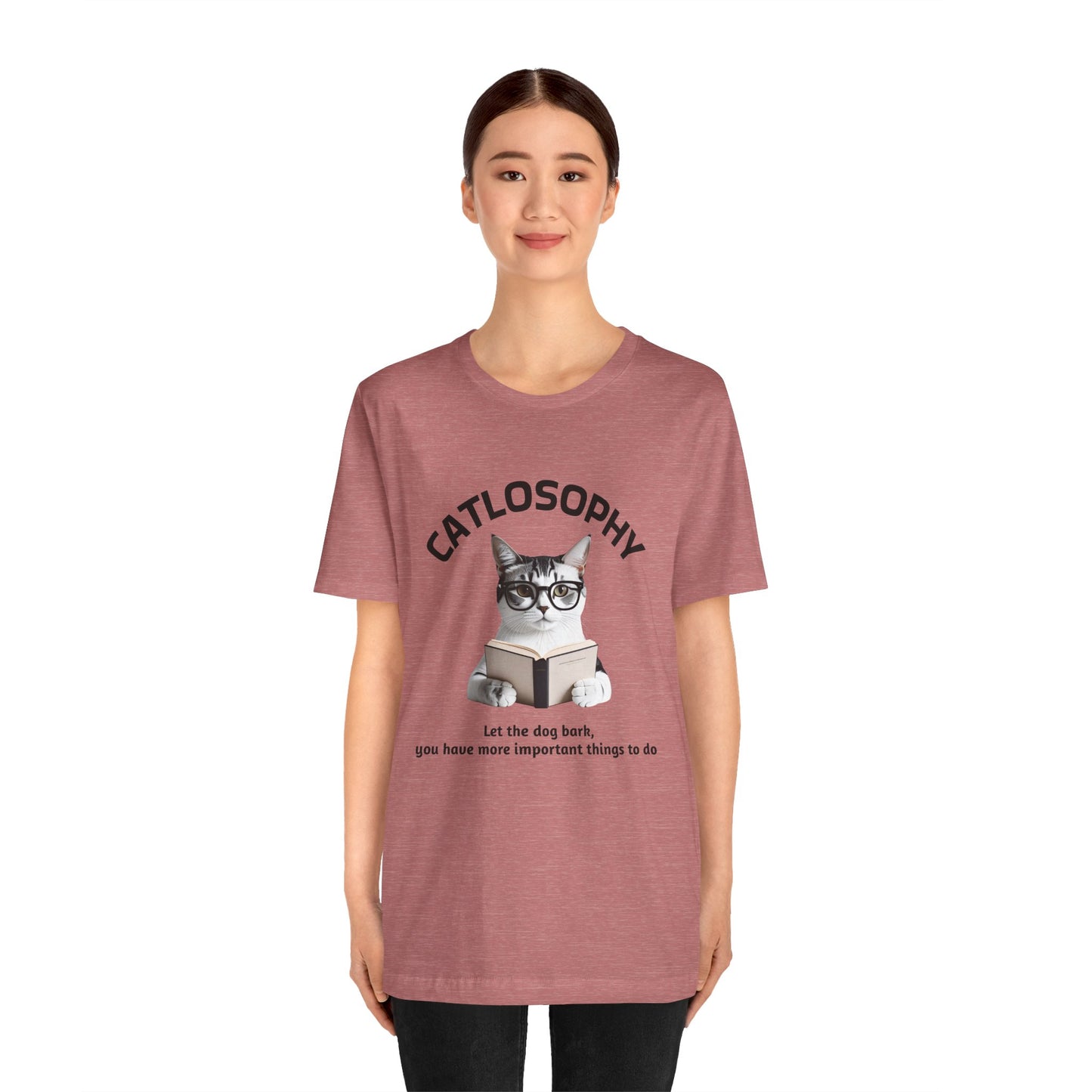 Maglietta a maniche corte unisex Catlosophy – Design "Lascia che il cane abbai"