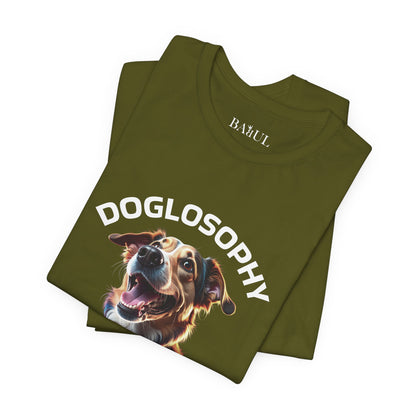 Maglietta a maniche corte unisex Doglosophy – Design "I Cani ci ricordano che ogni giorno c'è tempo per giocare, per amare e per fare un pò di confusione"