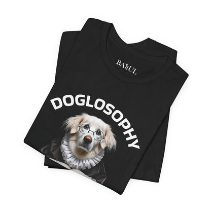 Maglietta a maniche corte unisex Doglosophy – Design "I cani sono come gli umani ma senza difetti"
