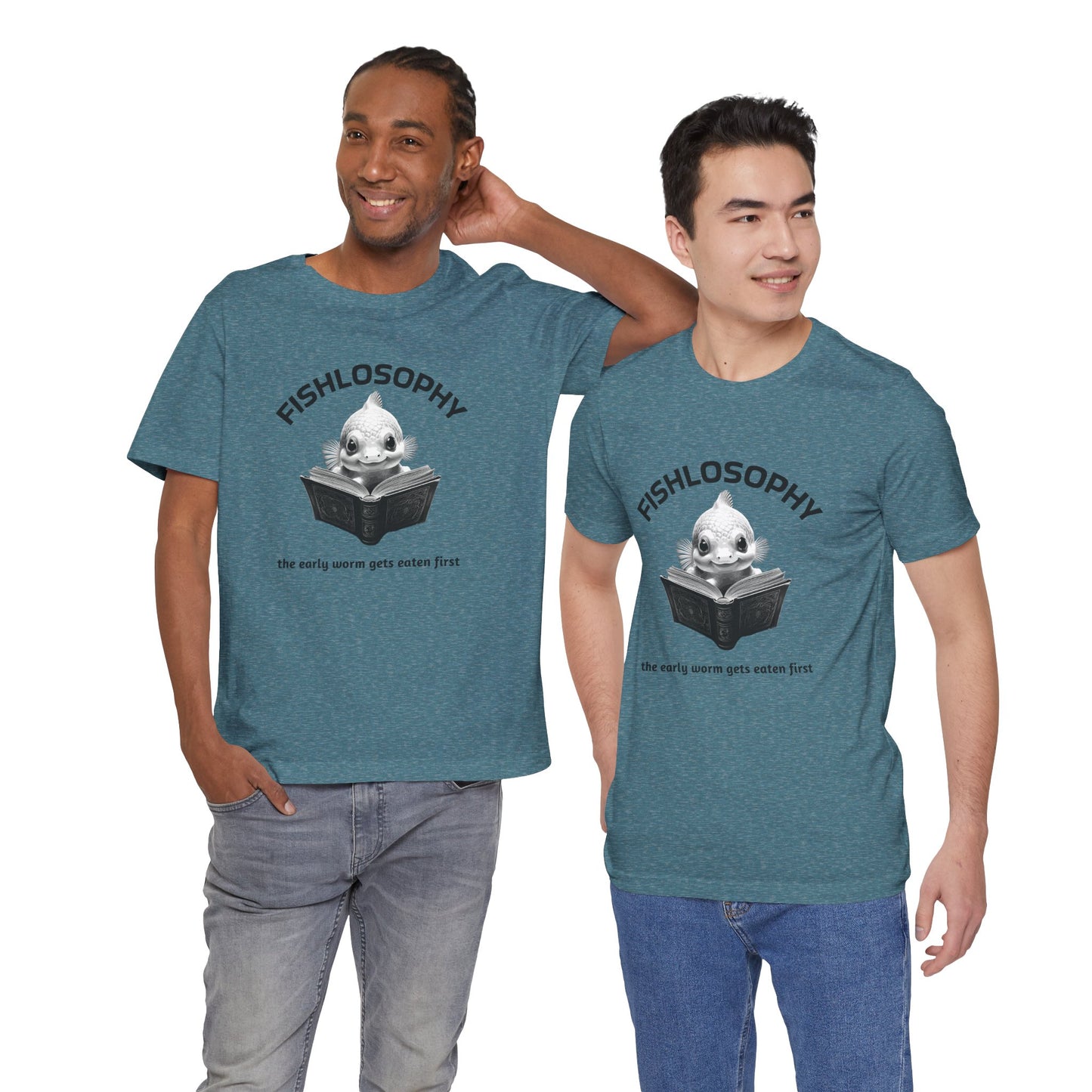 Maglietta a maniche corte unisex Fishlosophy – I vermi che hanno fretta vengono mangiati per primi.