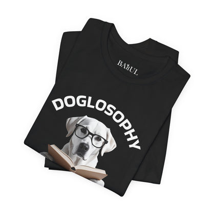 Maglietta a maniche corte unisex Doglosophy – Design "I cani non hanno tutte le risposte"