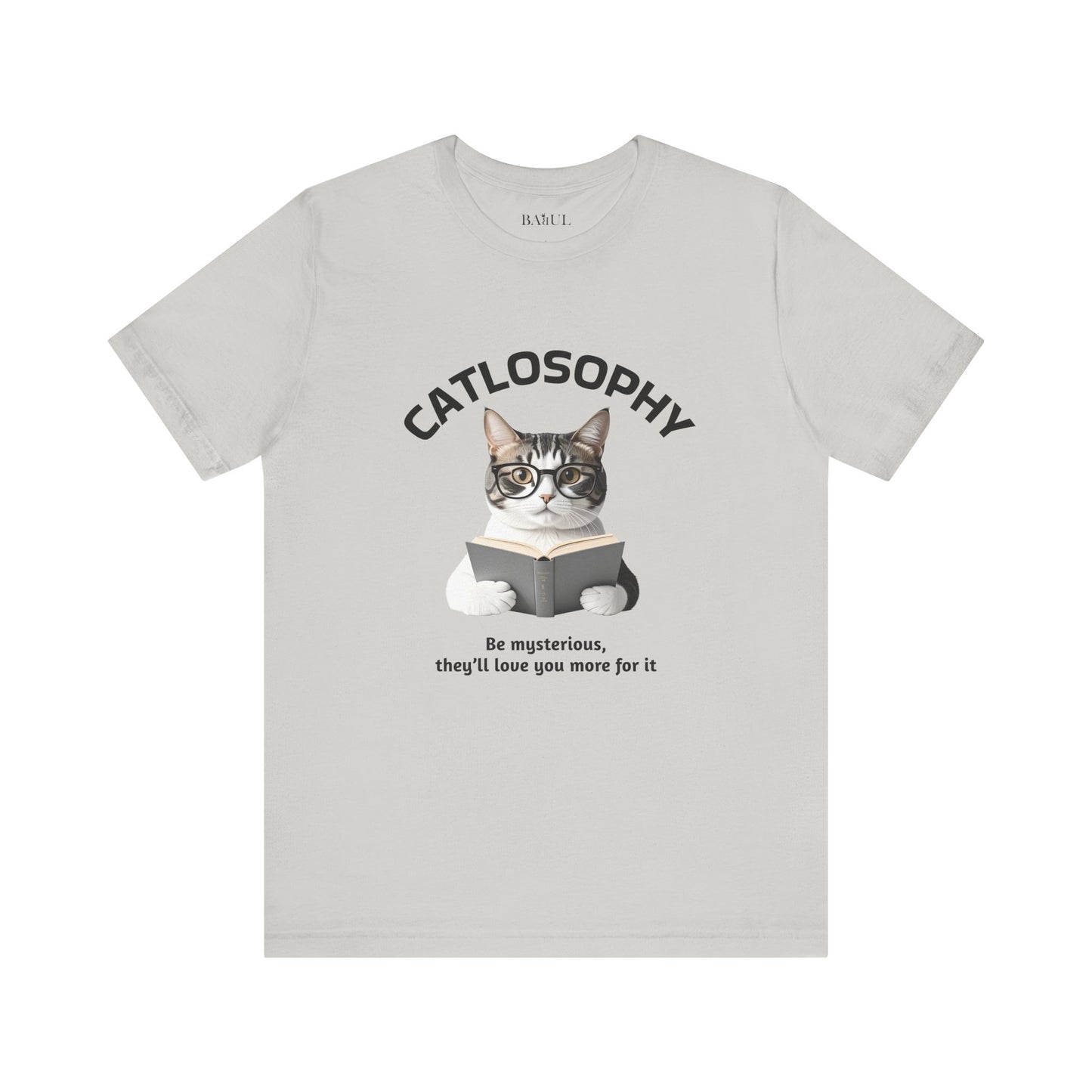 Catlosophy Unisex Jersey Maglietta a maniche corte – Design "Sii misterioso"