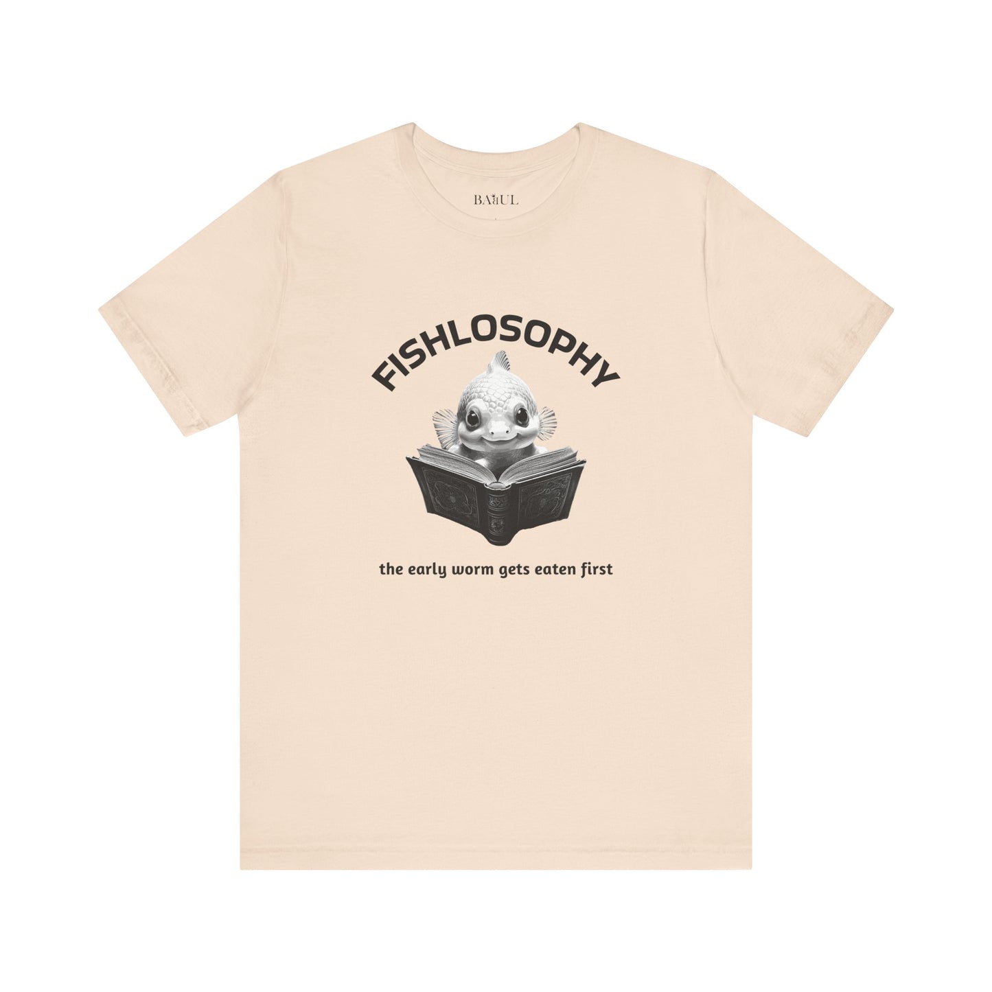 Maglietta a maniche corte unisex Fishlosophy – I vermi che hanno fretta vengono mangiati per primi.