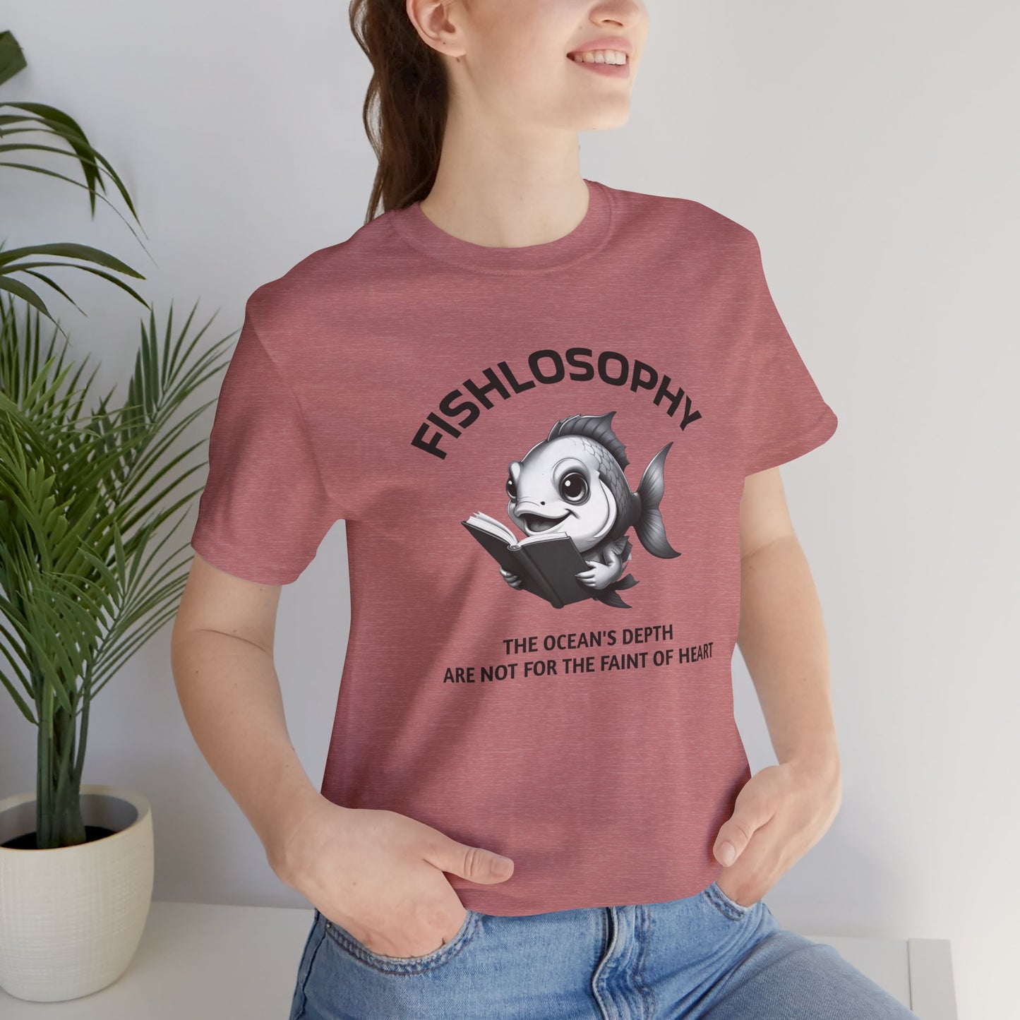 Fishlosophy Unisex Jersey Maglietta a maniche corte – Vedi la vastità anche in piccoli spazi.