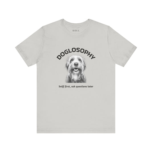 Maglietta a maniche corte unisex Doglosophy – Design "Prima annusa, poi fai domande"
