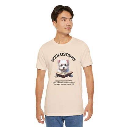 Doglosophy Unisex Jersey Short Sleeve Tee –  "A Dog's wisdom is simple" Design