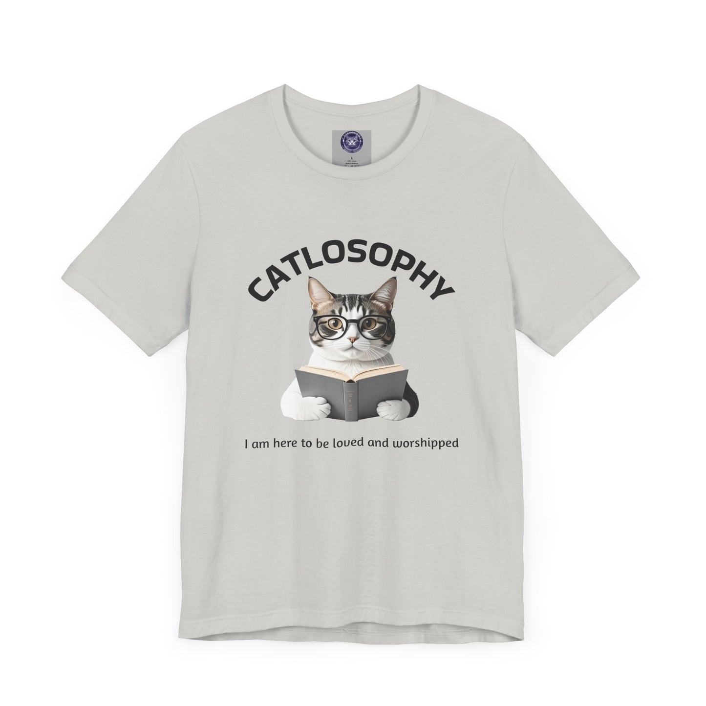 Catlosophy Unisex Jersey Short Sleeve Tee – "I am here to be loved" Design - BABUL T-Shirts