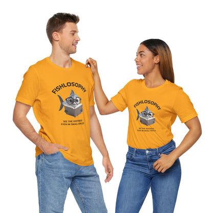 Fishlosophy Unisex Jersey Maglietta a maniche corte – Vedi la vastità anche in spazi ristretti.