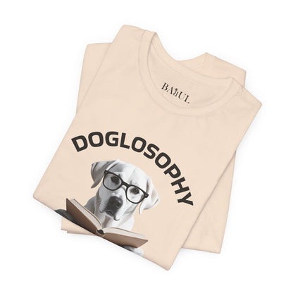 Maglietta a maniche corte unisex Doglosophy – Design "I cani non hanno tutte le risposte"