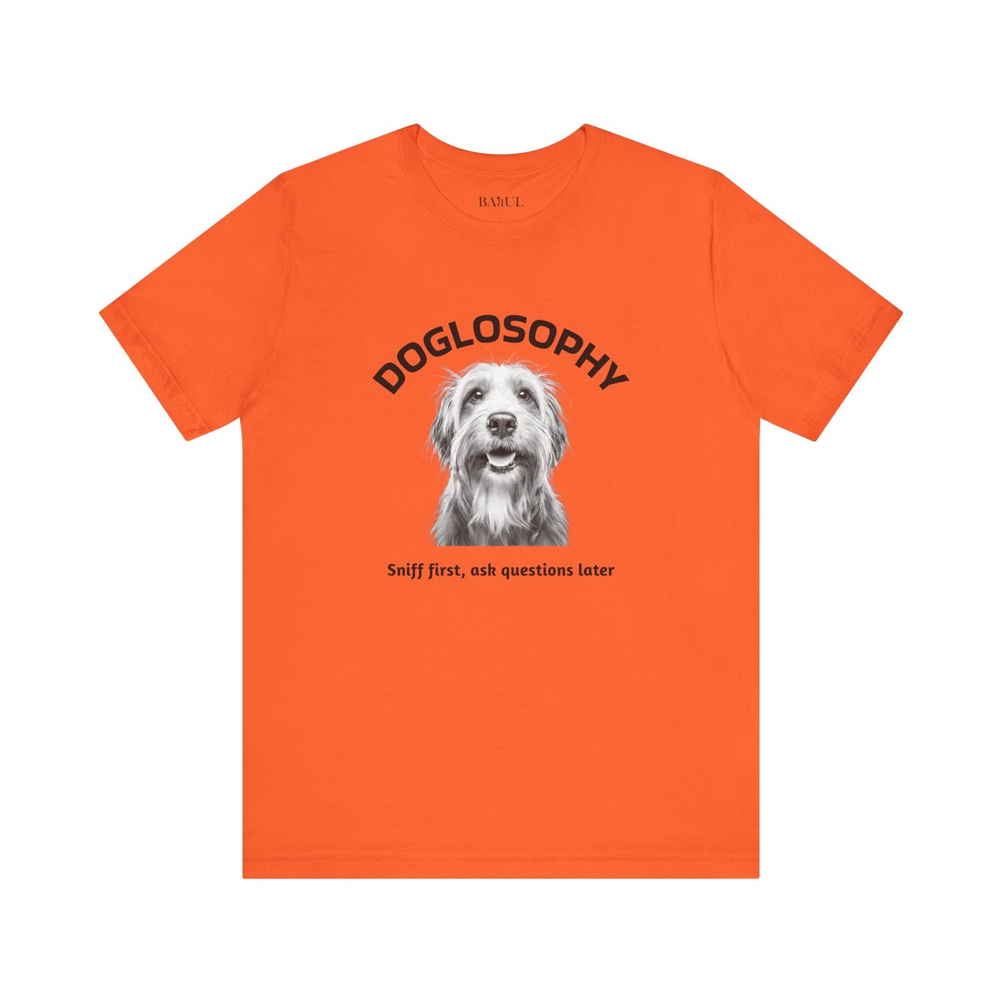 Doglosophy Unisex Jersey Short Sleeve Tee –  "Sniff first, ask questions later" Design