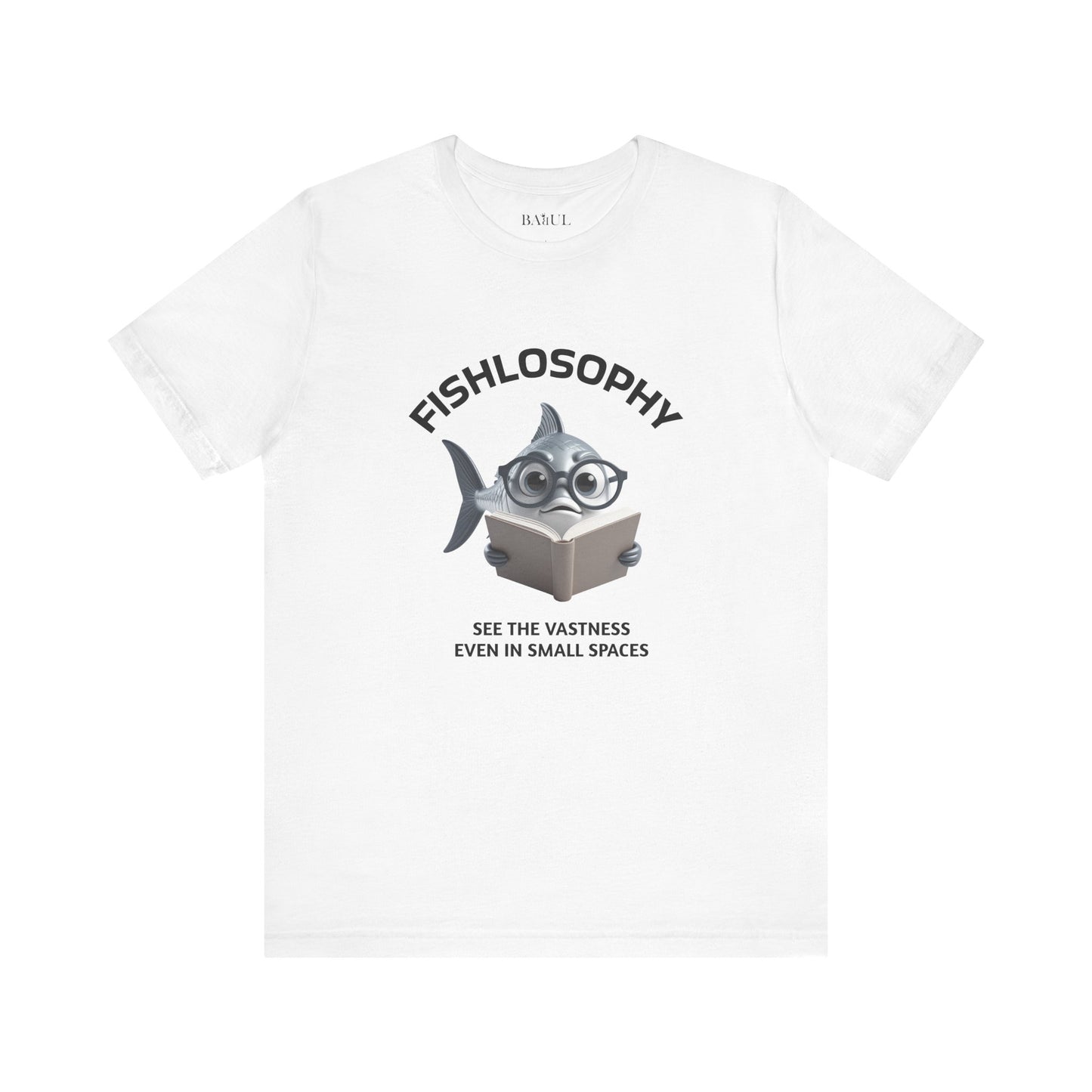 Fishlosophy Unisex Jersey Maglietta a maniche corte – Vedi la vastità anche in spazi ristretti.