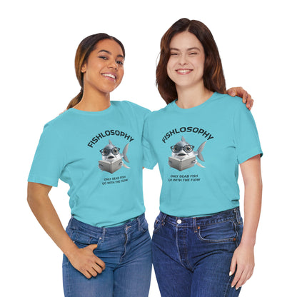 Fishlosophy Unisex Jersey Maglietta a maniche corte – Le profondità dell'oceano non sono per i deboli di cuore.