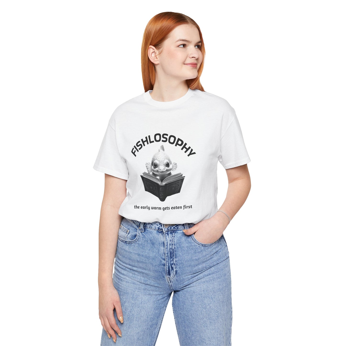 Maglietta a maniche corte unisex Fishlosophy – I vermi che hanno fretta vengono mangiati per primi.