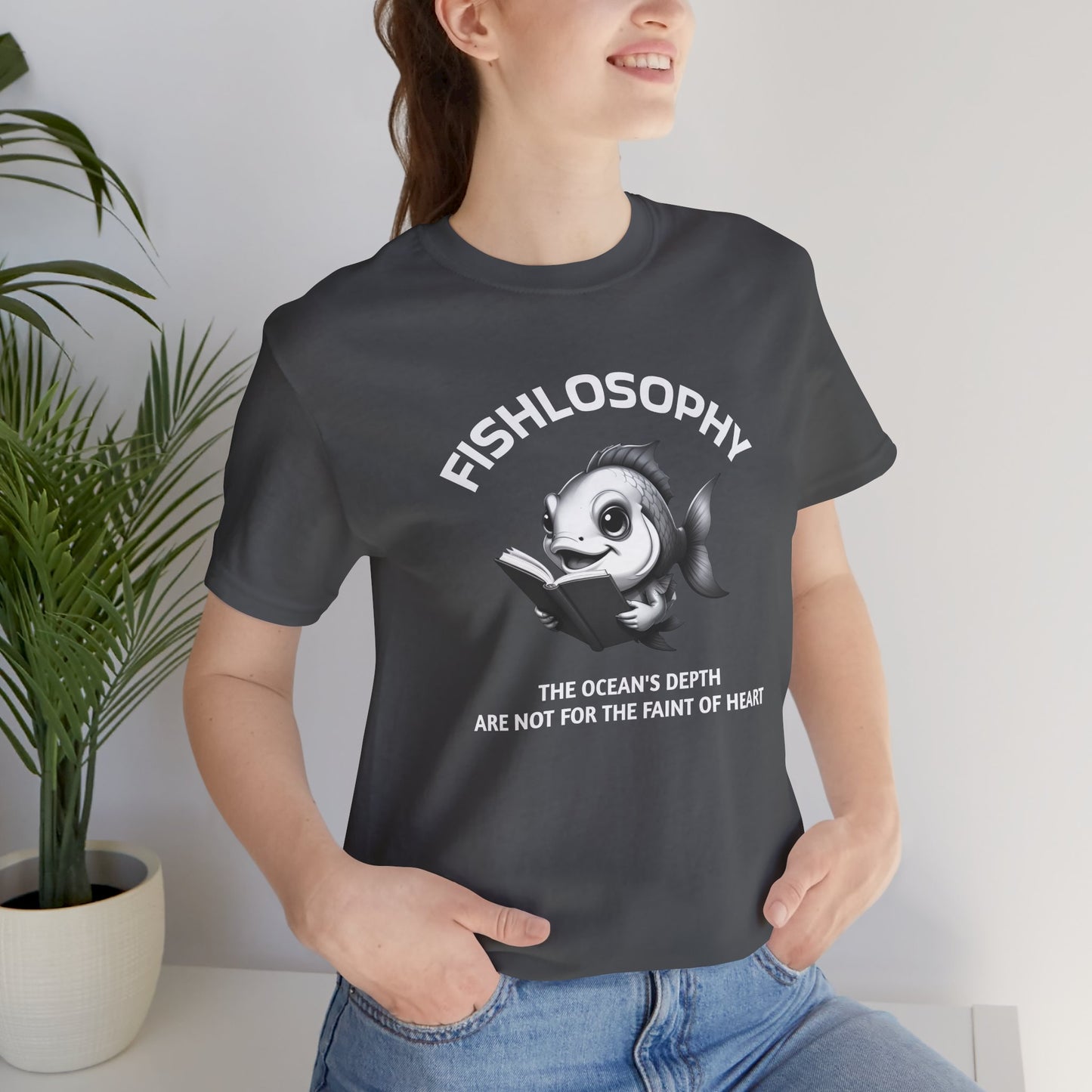 Fishlosophy Unisex Jersey Maglietta a maniche corte – Vedi la vastità anche in piccoli spazi.