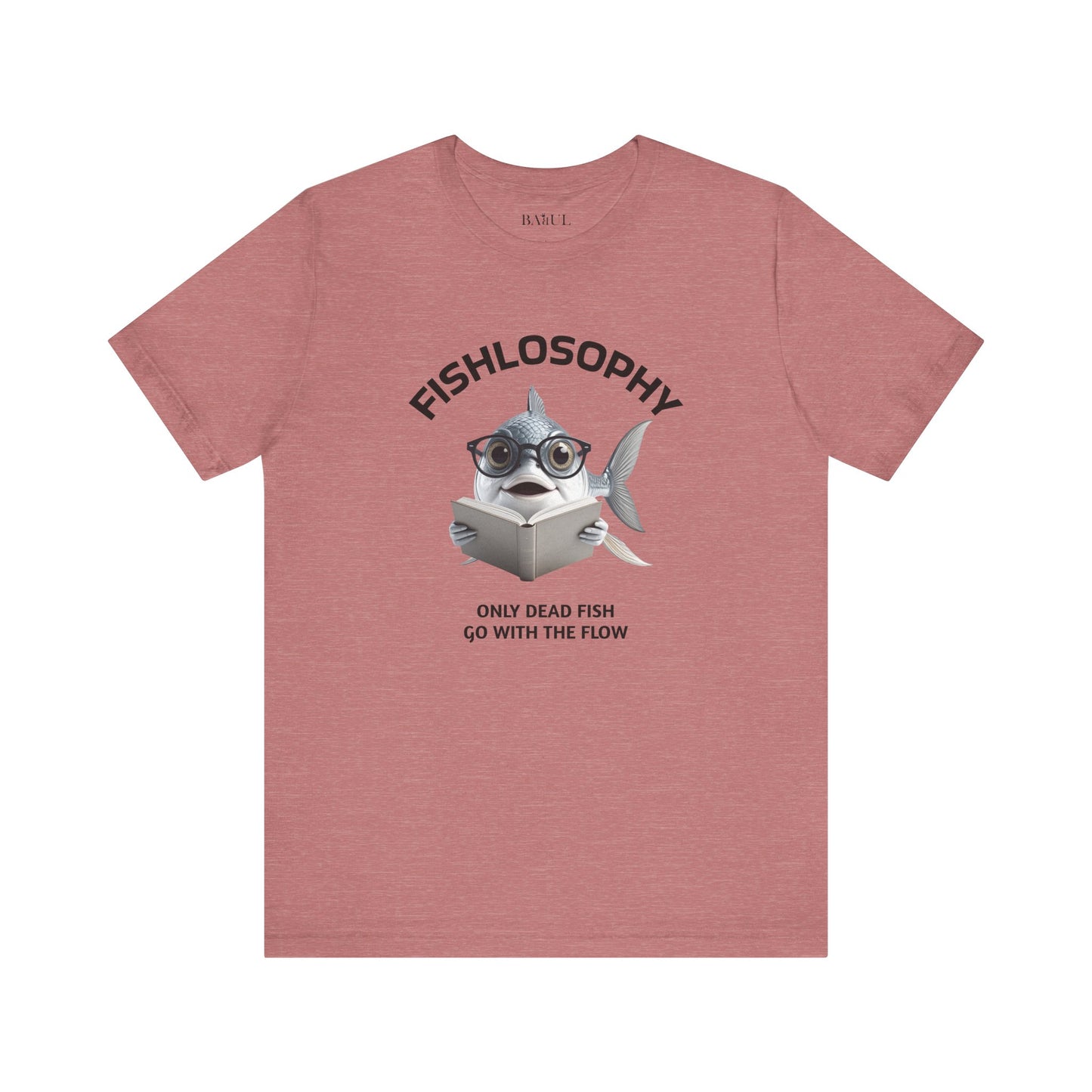 Fishlosophy Unisex Jersey Maglietta a maniche corte – Le profondità dell'oceano non sono per i deboli di cuore.