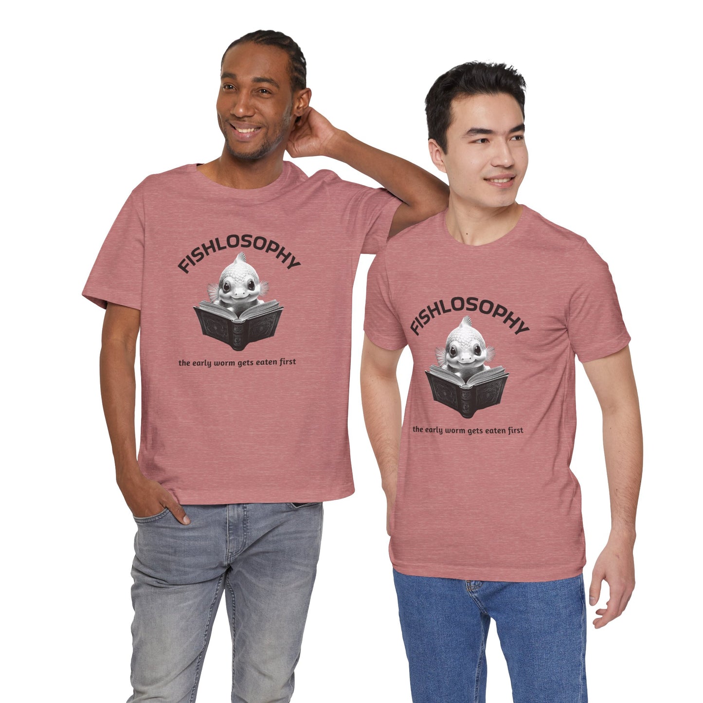 Maglietta a maniche corte unisex Fishlosophy – I vermi che hanno fretta vengono mangiati per primi.