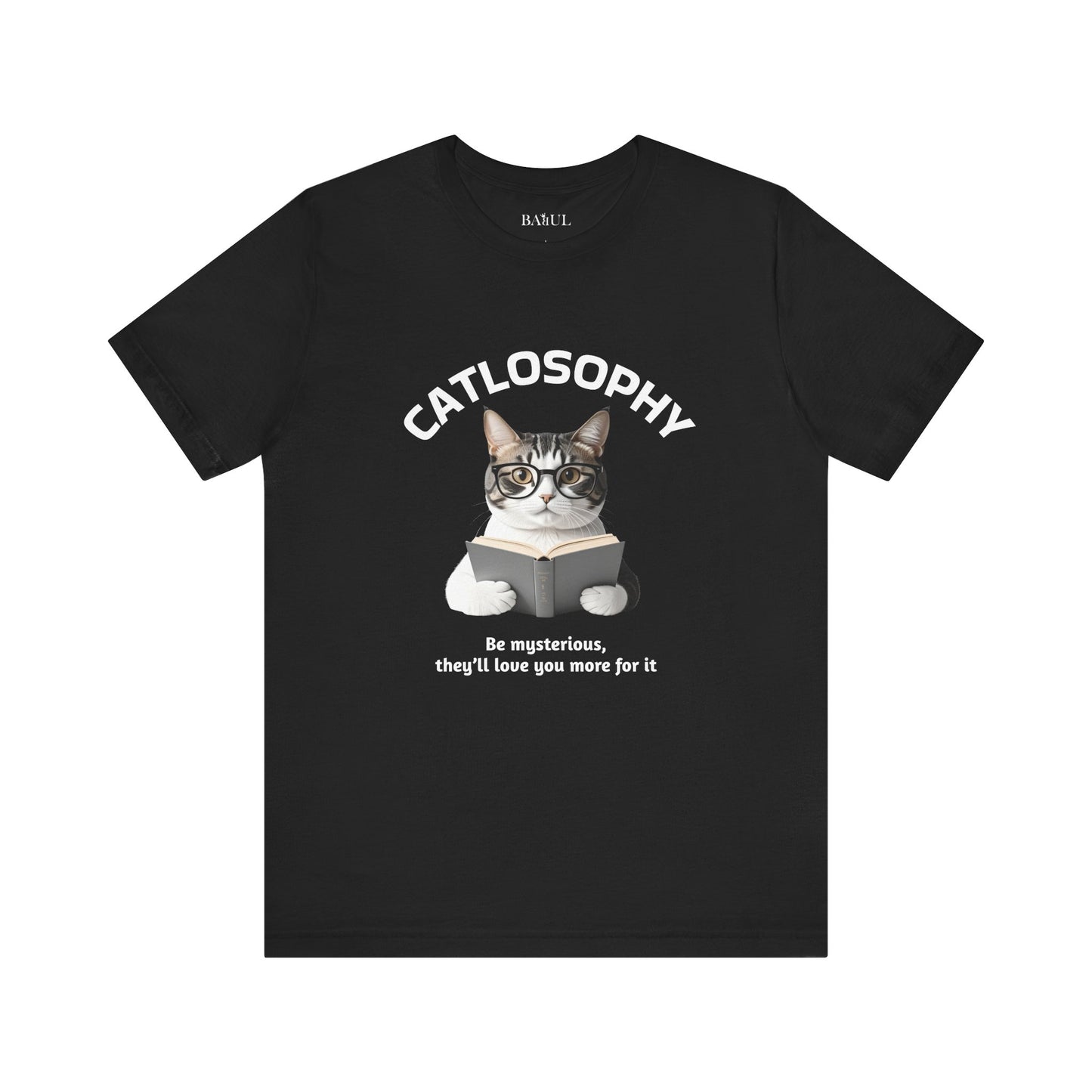 Catlosophy Unisex Jersey Maglietta a maniche corte – Design "Sii misterioso"