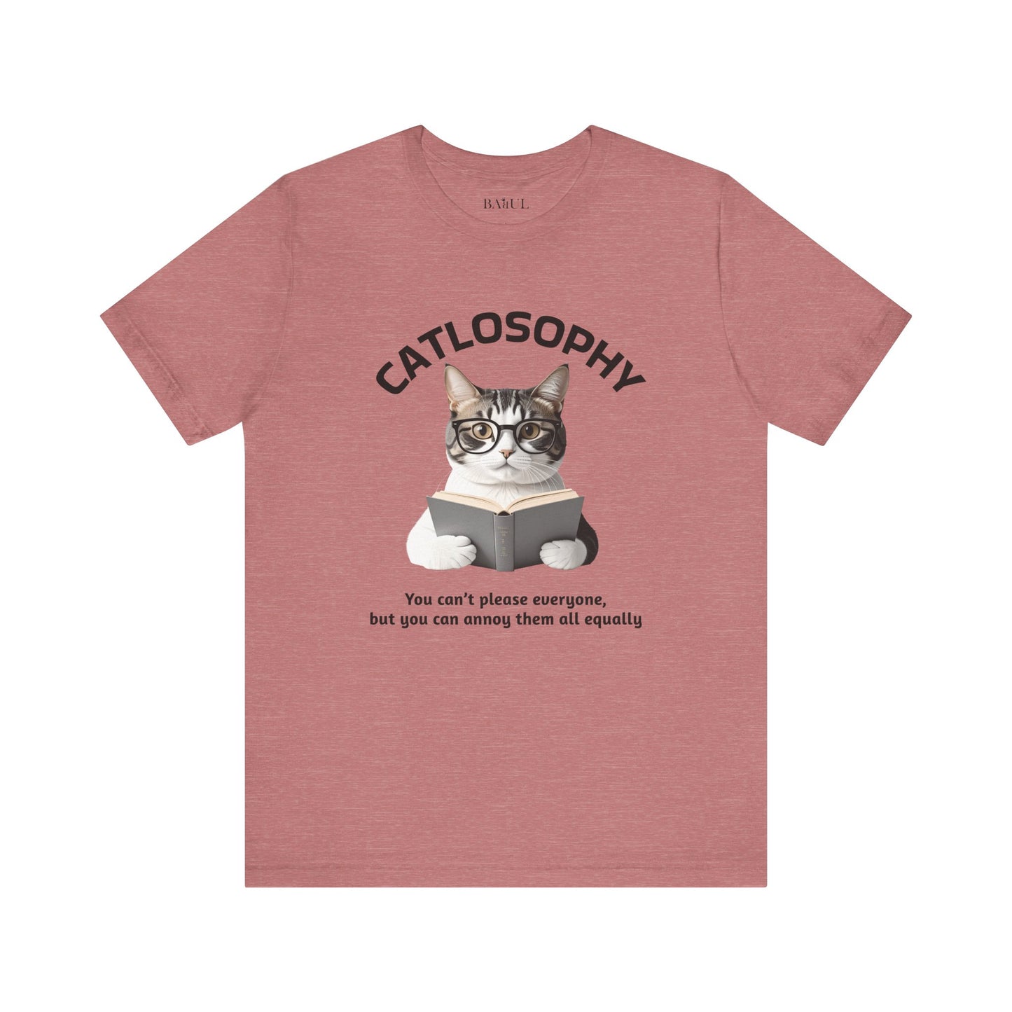 Catlosophy Unisex Jersey Maglietta a maniche corte – Design "Non puoi accontentare tutti"