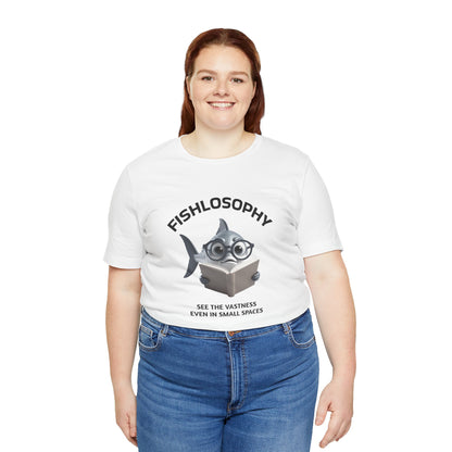 Fishlosophy Unisex Jersey Maglietta a maniche corte – Vedi la vastità anche in spazi ristretti.