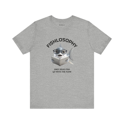 Fishlosophy Unisex Jersey Maglietta a maniche corte – Le profondità dell'oceano non sono per i deboli di cuore.