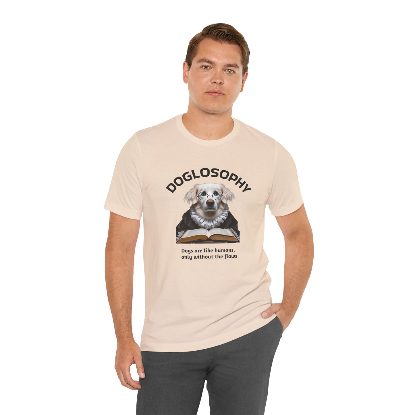 Maglietta a maniche corte unisex Doglosophy – Design "I cani sono come gli umani ma senza difetti"