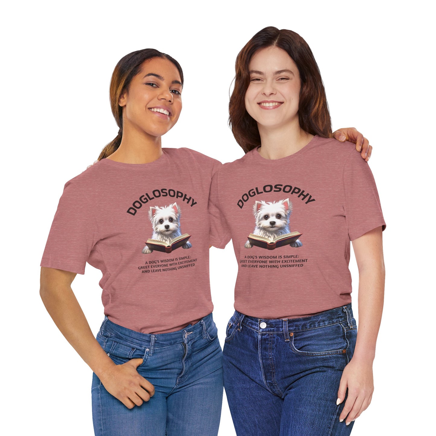 Doglosophy Unisex Jersey Short Sleeve Tee –  "A Dog's wisdom is simple" Design