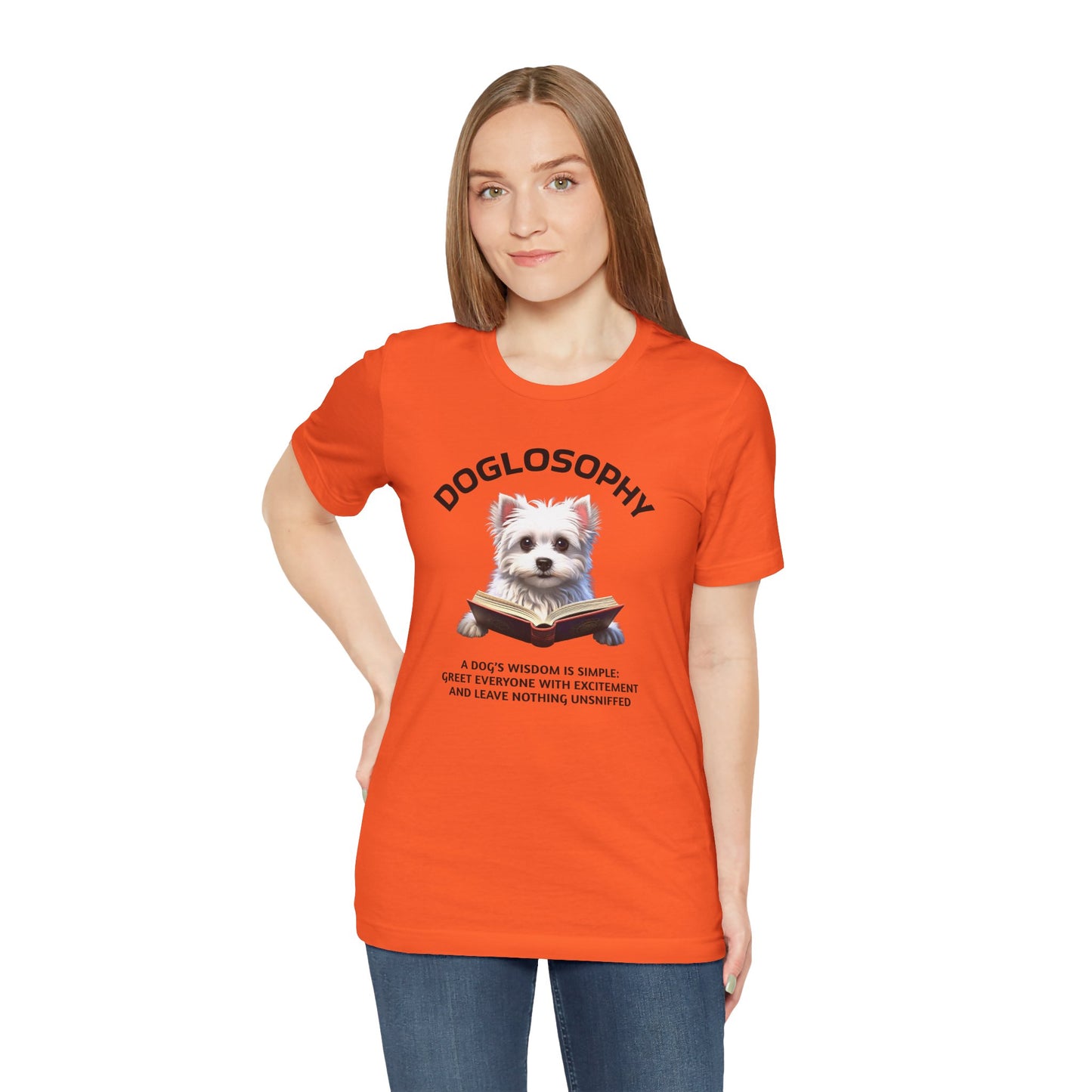 Doglosophy Unisex Jersey Short Sleeve Tee –  "A Dog's wisdom is simple" Design